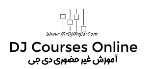 آموزش دی جی DJ غیرحضوری صفر تا صد آنلاین